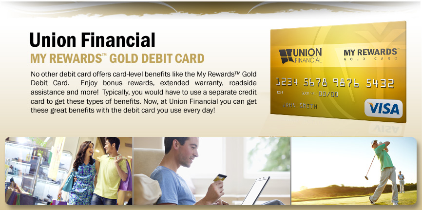 My Rewards® Gold Debit Card